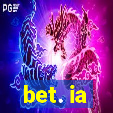 bet. ia